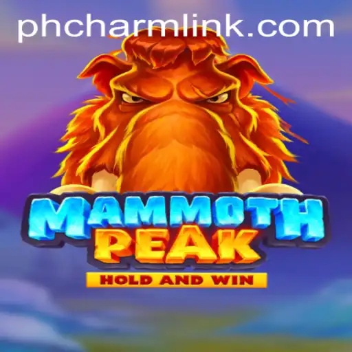 Embark on a Thrilling Adventure with MammothPeak: Discover the Latest Gaming Phenomenon Powered by PHCHARM.COM