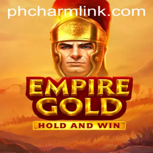 Explore the World of EmpireGold: A Strategic Odyssey